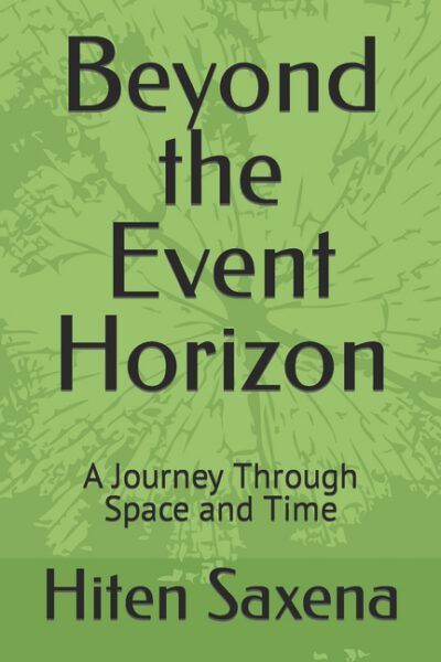Cover image for Beyond the Event Horizon: A Journey Through Space and Time