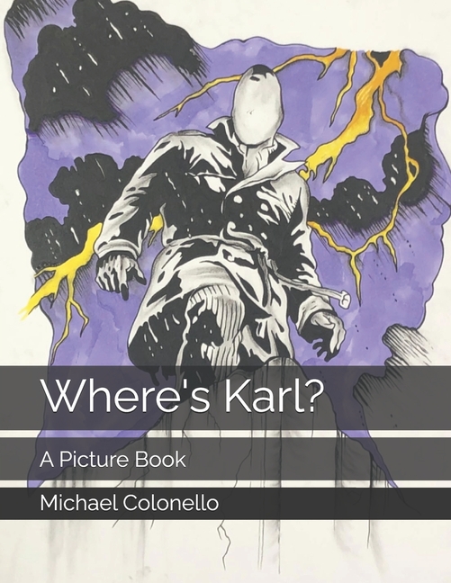 Cover image for Where's Karl?: A Picture Book