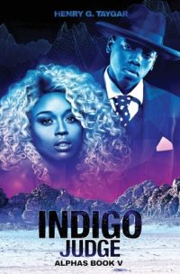 Cover image for Indigo Judge: Alphas Book V