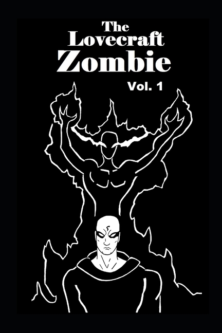Cover image for The Lovecraft Zombie Volume 1