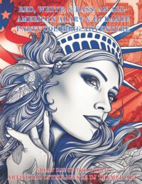 Cover image for Red, White & Bass: An All-American AI Art & DJ Dance Party Coloring Adventure: TURN THE TABLES