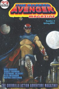 Cover image for The Masked Avenger Magazine 8: Spring 2023