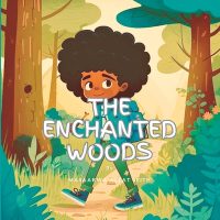 Cover image for The Enchanted Woods: Seal's Enchanted Adventure in the woods