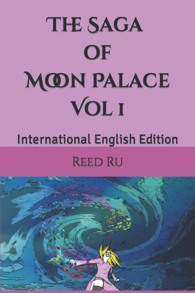Cover image for The Saga of Moon Palace Vol 1: International English Edition