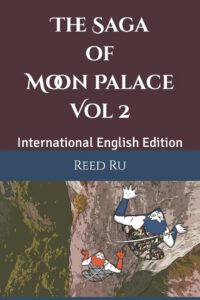 Cover image for The Saga of Moon Palace Vol 2: International English Edition