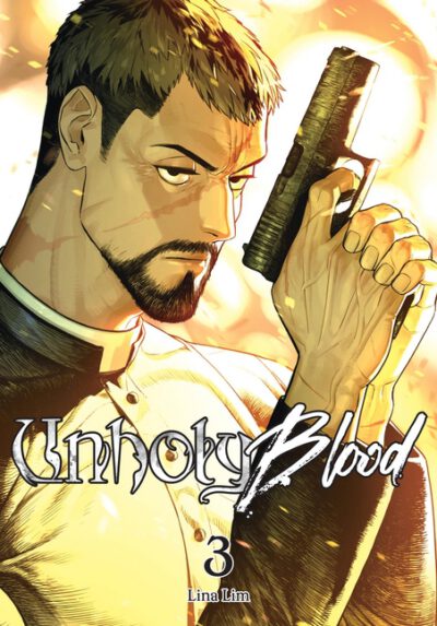 Cover image for Unholy Blood, Vol. 3