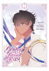 Cover image for My Gently Raised Beast, Vol. 7