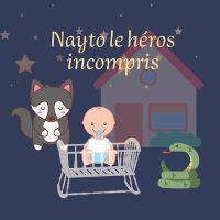 Cover image for Nayto le héros incompris
