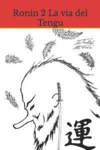 Cover image for Ronin 2 La via del Tengu