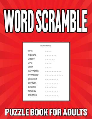 Cover image for Word Scramble Puzzle Book For Adults: Large Print Word Jumbles for Men and Women