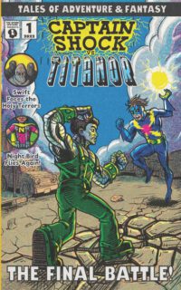 Tales of Adventure & Fantasy: Book One: Captain Shock vs Titanor!