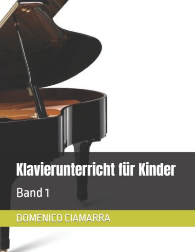 Cover image for Klavierunterricht für Kinder: Band 1