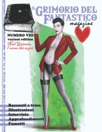 Cover image for Il Grimorio del Fantastico numero 8 Variant Edition: Neil Gaiman, l'uomo dei sogni