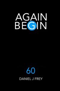 Cover image for Again Begin 60: Refuge Home
