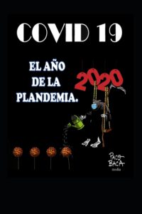 Cover image for Covid 19 - 2020 El Año de la Plandemia.