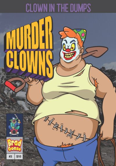 Cover image for Murder Clowns: Clown In The Dumps
