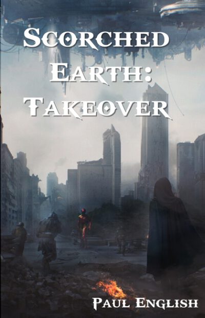 Cover image for Scorched Earth: Takeover