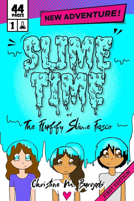 Cover image for Slime Time: and The Fluffy Slime Fiasco