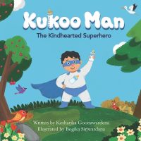 Cover image for Kukoo Man: The Kindhearted Superhero
