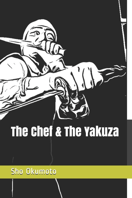 Cover image for The Chef & The Yakuza