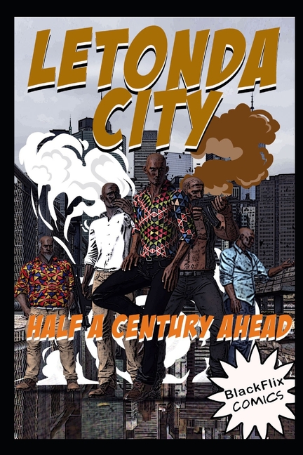 Cover image for Letonda City: Half a Century Ahead