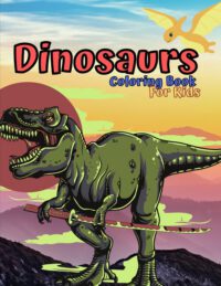 Dinosaurs coloring book for kids: For boys & girls from 4 years old large size 8,5x11in 97 pages