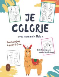 Cover image for Je colorie avec mon ami Mala - pour les enfants à partir de 3 ans - N°2