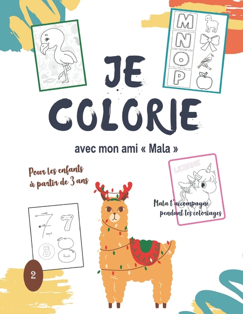 Cover image for Je colorie avec mon ami Mala - pour les enfants à partir de 3 ans - N°2