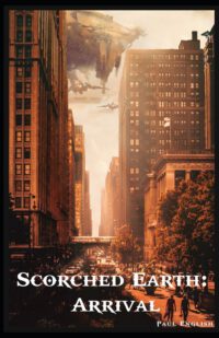 Cover image for Scorched Earth: Arrival