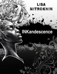 Cover image for Inkandescence