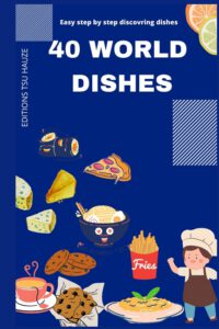 Cover image for 40 World Dishes: Easy step by step world dishes