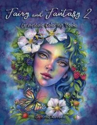 Cover image for Fairy and Fantasy 2 Grayscale Coloring Book