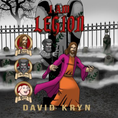 Cover image for I Am Legion: Jesus and the Demoniac