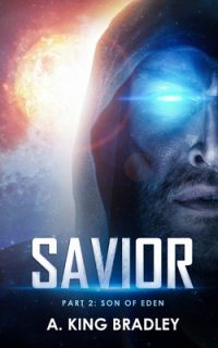 Cover image for Savior Part 2: Son of Eden