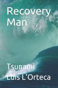 Cover image for Recovery Man: Tsunami