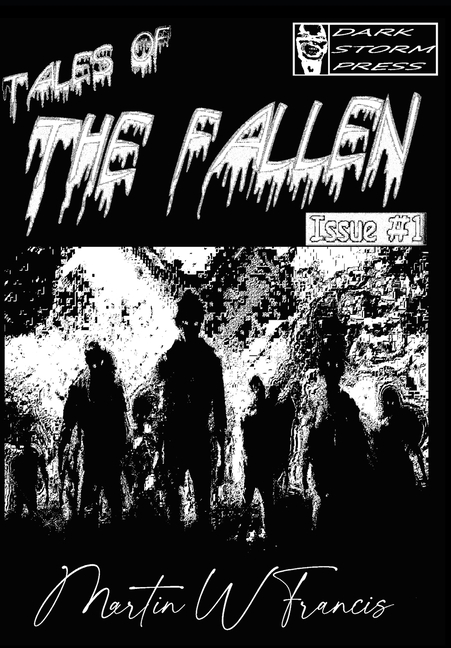 Cover image for Tales of the Fallen: Black & White (B&W Version)