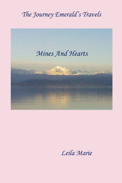 Cover image for The Journey Emerald's Travels Mines And Hearts