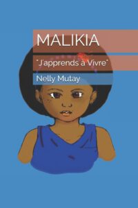 Cover image for Malikia: "J'apprends à Vivre"