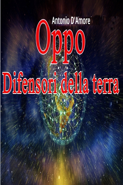 Cover image for Oppo Difensori della Terra