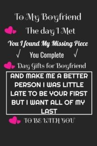 Cover image for To My Boyfriend the Day I Met You I Found My Missing Piece: Cute Valentines Day Gifts for Boyfriend, Couples Gifts for Boyfriend From Girlfriend ... 6