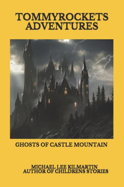 Cover image for Tommy Rockets Adventures: Ghosts of Castle Mountain