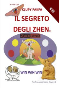 Cover image for KLUPY FAKFA il segreto degli ZHEN: Win Win Win