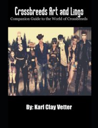 Cover image for Crossbreeds Art and Lingo: Companion Guide to the World of Crossbreeds