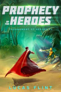 Cover image for Prophecy of the Heroes