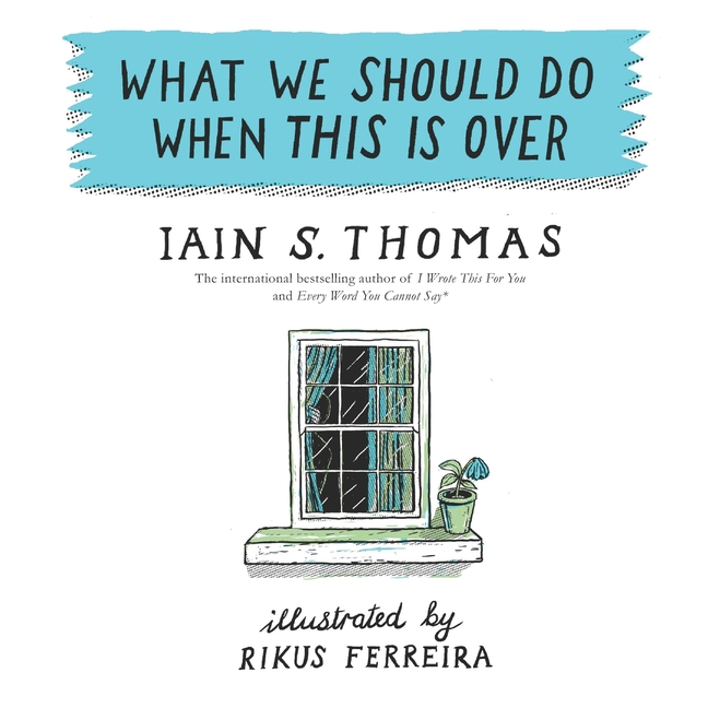 Cover image for What We Should Do When This Is Over