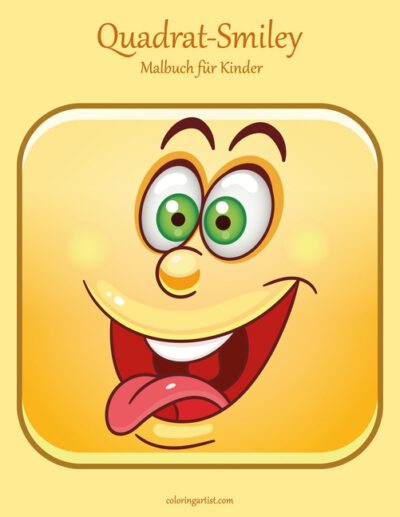 Cover image for Quadrat-Smiley-Malbuch für Kinder