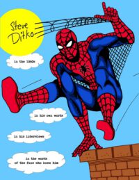 Cover image for STEVE DITKO IN THE 1960s: In His Own Words, In His Interviews, In the Words of the Fans Who Knew Him