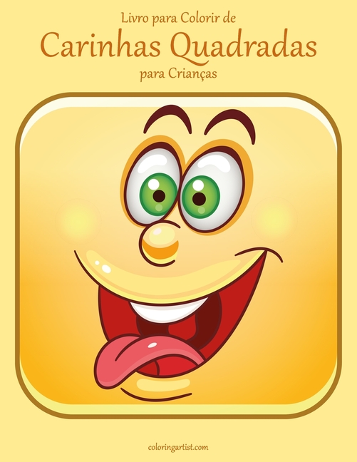 Cover image for Livro para Colorir de Carinhas Quadradas para Crianças