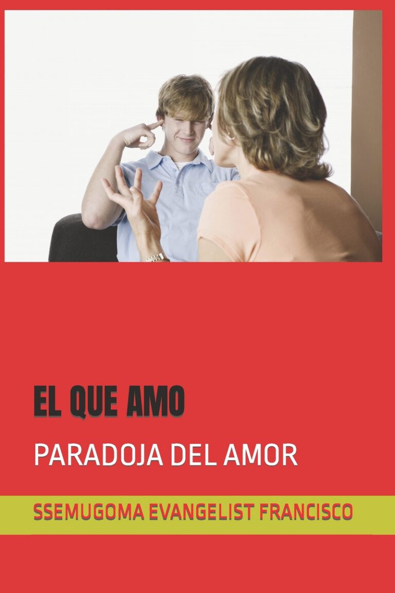 Cover image for El Que Amo: Paradoja del Amor