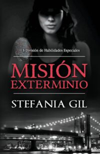 Cover image for Misión Exterminio: Romance, misterio, detectives sobrenatural